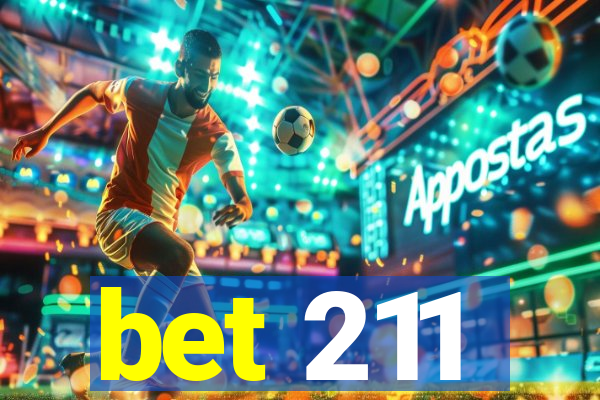 bet 211